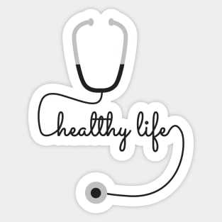 Keep a Healthy Life Sticker